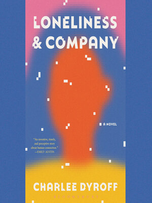 cover image of Loneliness & Company